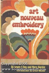 Art nouveau embroidery =: Art in needlework (Hardcover)