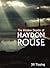 The Hidden Depths of Haydon Rouse by Jill Tipping