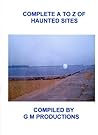 a to z of haunted locations
