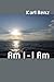 Am I - I Am