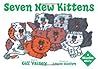 Seven New Kittens: A Muslim Story