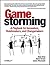 Gamestorming A Playbook For...