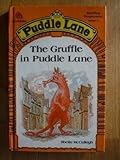 The Gruffle in Puddle Lane