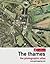 The Thames: The Photographic Atlas