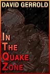 In the Quake Zone by David Gerrold