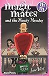 Magic Mates and the Moody Monday Magic Mates and the Moody Monday
