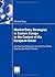 Market Entry Strategies in Eastern Europe in the Context of the European Union: An Empirical Research into German Firms Entering the Polish Market