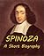 Spinoza - A Short Biography