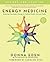 Energy Medicine by Donna Eden