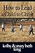 How to Lead a Child to Christ
