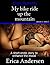 My bike ride up the mountain (Erotic moments, erotica for couples ,short erotic story) (Erotic Moments A series Book 1)