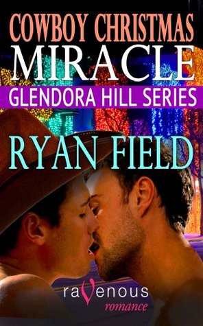 Cowboy Christmas Miracle (Glendora Hill #1)