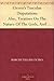 Cicero's Tusculan Disputations Also, Treatises On The Nature ... by Marcus Tullius Cicero