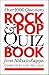 ROCK AND POP QUIZ BOOK LIVRE SUR LA MUSIQUE by HOLLIDAY  LUCY (EDIT