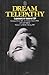 Dream Telepathy by Montague Ullmann