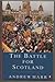 The Battle for Scotland