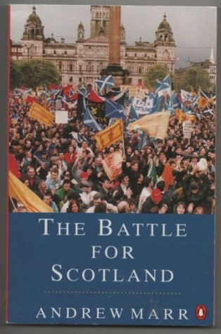 The Battle for Scotland (Paperback)