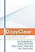 DizzyClear: Understanding dizziness and vertigo, their management and home treatments