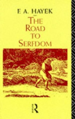 The Road to Serfdom