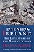 Inventing Ireland by Declan Kiberd