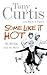 Some Like It Hot: Me, Marilyn and the Movie