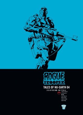 Rogue Trooper: Tales of Nu-Earth, Vol. 4 (Paperback)
