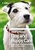 Dog and Puppy Care (Collins...