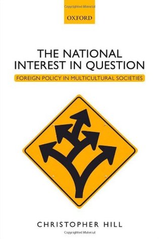 The National Interest in Question: Foreign Policy in Multicultural Societies (Hardcover)