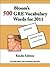 Bloom's 500 GRE Vocabulary ...