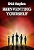 Reinventing Yourself: A Metaphysical Self-Renewal System
