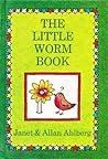 The Little Worm Book The Little Worm Book