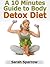 A 10 Minute Guide To Body D...