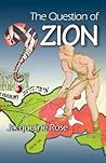 The Question of Zion