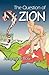 The Question of Zion