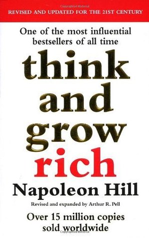 Think And Grow Rich: The inspiring bestseller to help you change your life and achieve success