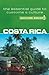 Costa Rica - Culture Smart!: The Essential Guide to Culture & Customs