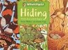 Hiding: A book about animal disguises (Wonderwise)