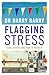 Flagging Stress by Harry Barry