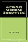 The Jerry Izenberg Collection (Sportswriter's Eye)