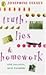 Truth,Lies and Homework