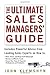 The Ultimate Sales Managers' Guide by John Klymshyn