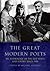 The Great Modern Poets: An ...