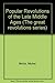 The popular revolutions of the late Middle Ages (The Great revolutions series, no. 6)