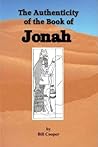 The Authenticity of the Book of Jonah The Authenticity of the Book of Jonah
