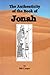 The Authenticity of the Book of Jonah