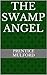 The Swamp Angel
