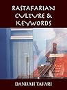 RASTAFARIAN CULTURE & KEYWORDS (Lyrics Book 2)