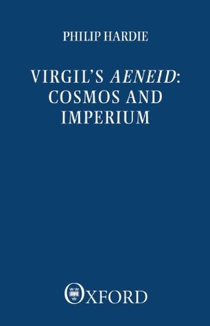 Virgil's Aeneid: Cosmos and Imperium (Paperback)