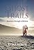 Ghost Trails by Jill Homer