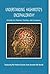 Understanding Hashimoto's Encephalopathy: A Guide for Patients, Families and Caregivers